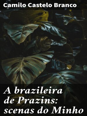 cover image of A brazileira de Prazins